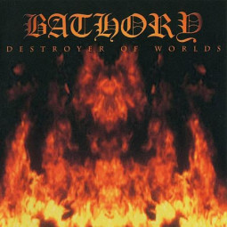 BATHORY - DESTROYER OF WORLDS - 2LP