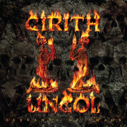 CIRITH UNGOL - SERVANTS OF CHAOS - 2CD