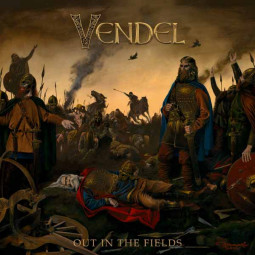 VENDEL - OUT IN THE FIELDS - CD