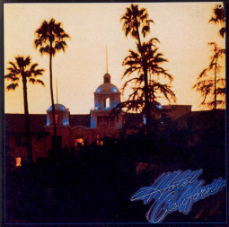 EAGLES - HOTEL CALIFORNIA - LP