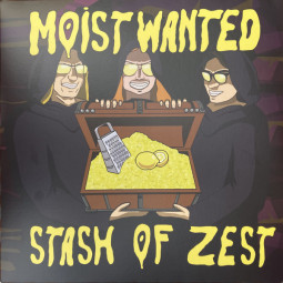 MOIST WANTED - STASH OF ZEST - LP