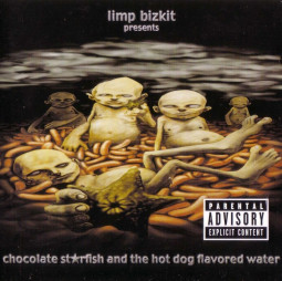 LIMP BIZKIT - CHOCOLATE STARFISH AND THE HOT DOG FLAVORED WATER - CD