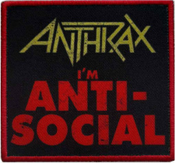 ANTHRAX - ANTI-SOCIAL - NÁŠIVKA