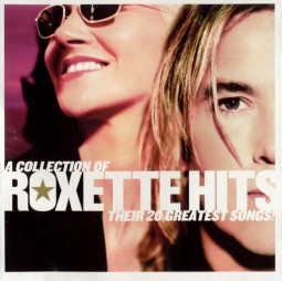 ROXETTE - A COLLECTION OF ROXETTE HITS ! - CD