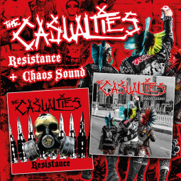 THE CASUALTIES - RESISTANCE / CHAOS SOUND - 2CD