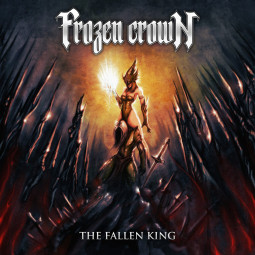 FROZEN CROWN - THE FALLEN KING - CD