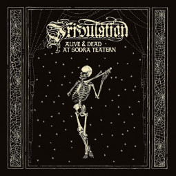 TRIBULATION - ALIVE & DEAD AT SODRA TEATERN - 2CD/DVD