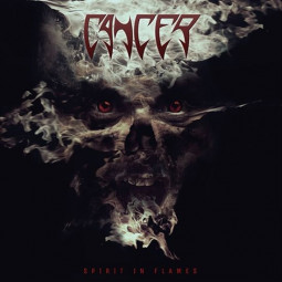 CANCER - SPIRIT IN FLAMES - CD