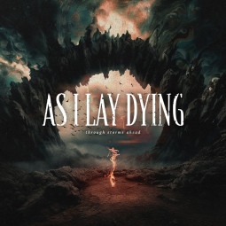 AS I LAY DYING - THROUGH STORMS AHEAD - CD