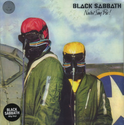 BLACK SABBATH - NEVER SAY DIE ! (ANNIVERSARY EDITION) - LP