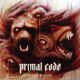 PRIMAL CODE - OPAQUE FIXATION - CD