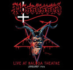 POSSESSED - LIVE AT BALBOA THEATRE - CD