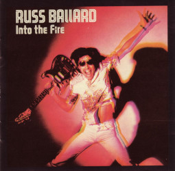 RUSS BALLARD - INTO THE FIRE - CD