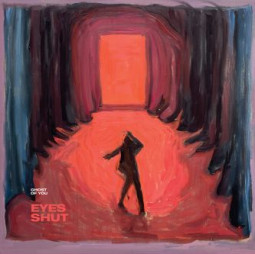 GHOST OF YOU - EYES SHUT - LP