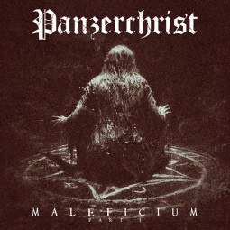 PANZERCHRIST - MALEFICIUM PART I - CD