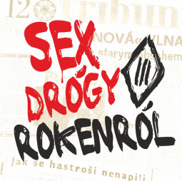 TŘI SESTRY - SEX DRÓGY ROKENRÓL - LP