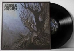 A THOUSAND SUFFERINGS - STILTE - LP