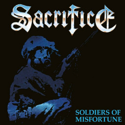 SACRIFICE - SOLDIERS OF MISFORTUNE - CD