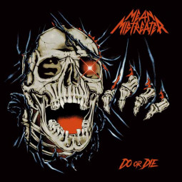 MEAN MISTREATER - DO OR DIE - CD