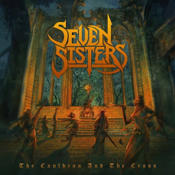 SEVEN SISTERS - THE CAULDRON AND THE CROSS - CD