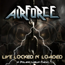 AIRFORCE - LIVE LOCKED N' LOADED IN POLAND LUBLIN RADIO - CD