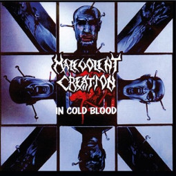 MALEVOLENT CREATION - IN COLD BLOOD - CD