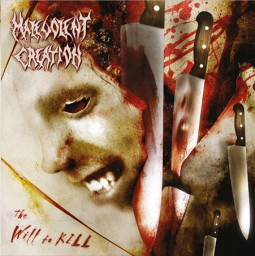 MALEVOLENT CREATION - THE WILL TO KILL - CD