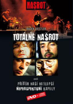 NAŠROT - TOTÁLNĚ NAŠROT (RADEK DIESTLER) - DVD/CD/KNIHA