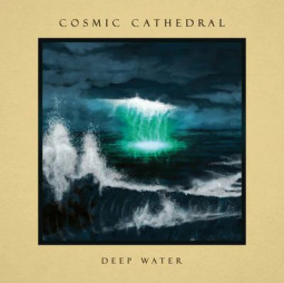 COSMIC CATHEDRAL - DEEP WATER - CD