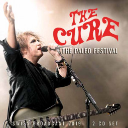 THE CURE - THE PALEO FESTIVAL - 2CD